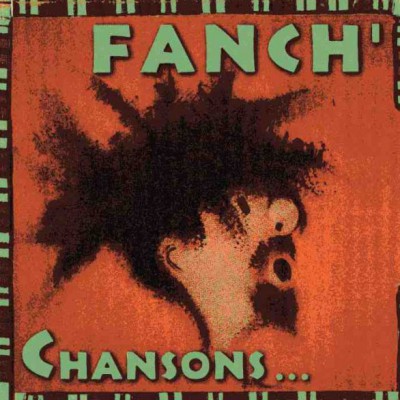 FANCH / Chansons ...